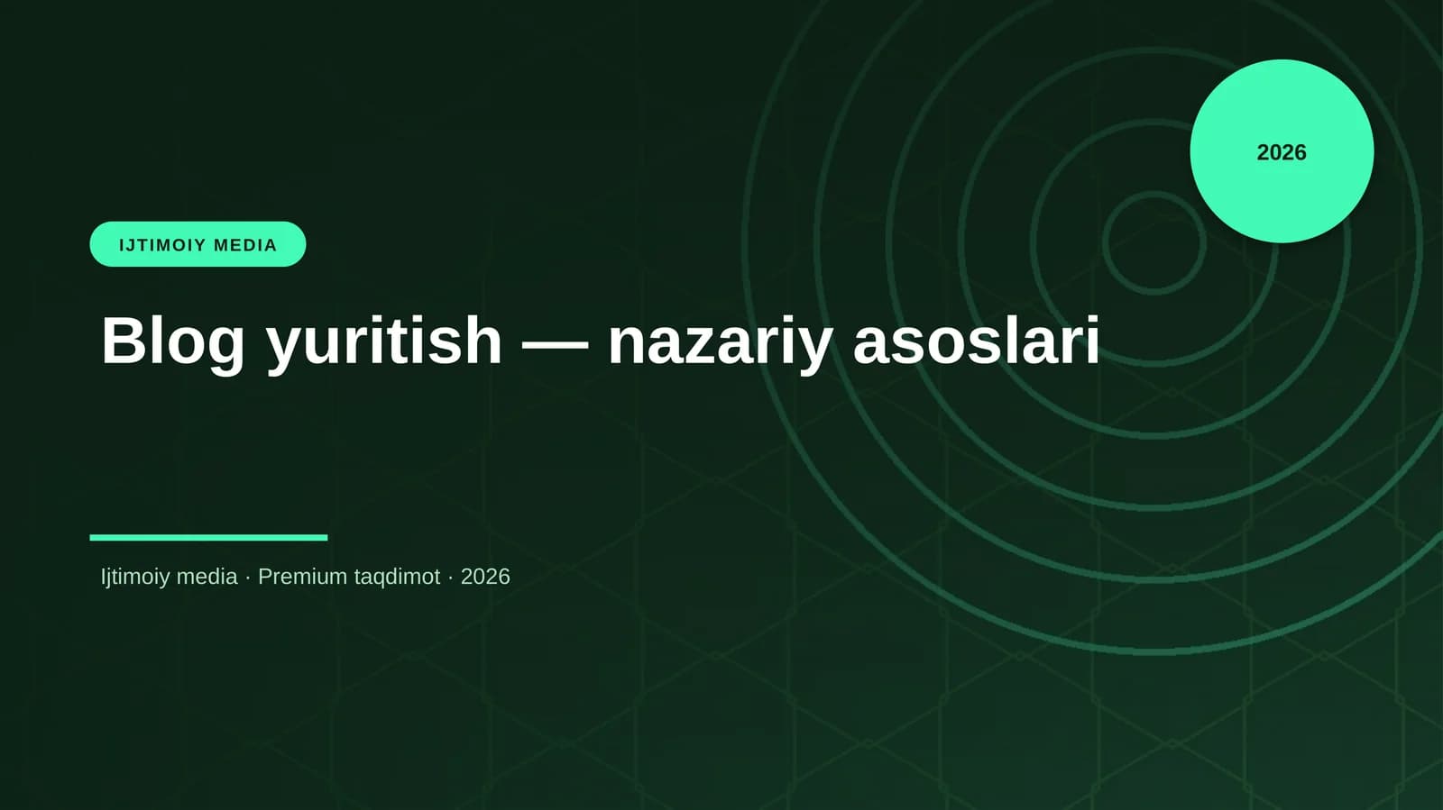 Blog yuritish — nazariy asoslari