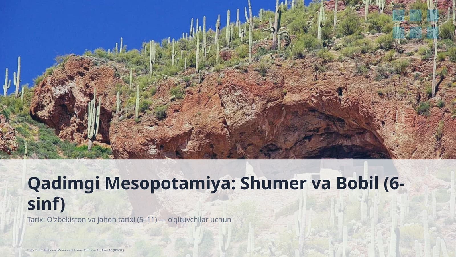 Qadimgi Mesopotamiya: Shumer va Bobil (6-sinf)