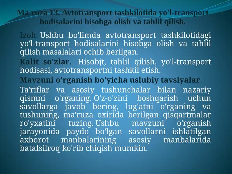 Yo'l-transport hodisalarini hisobga olish va tahlil qilish