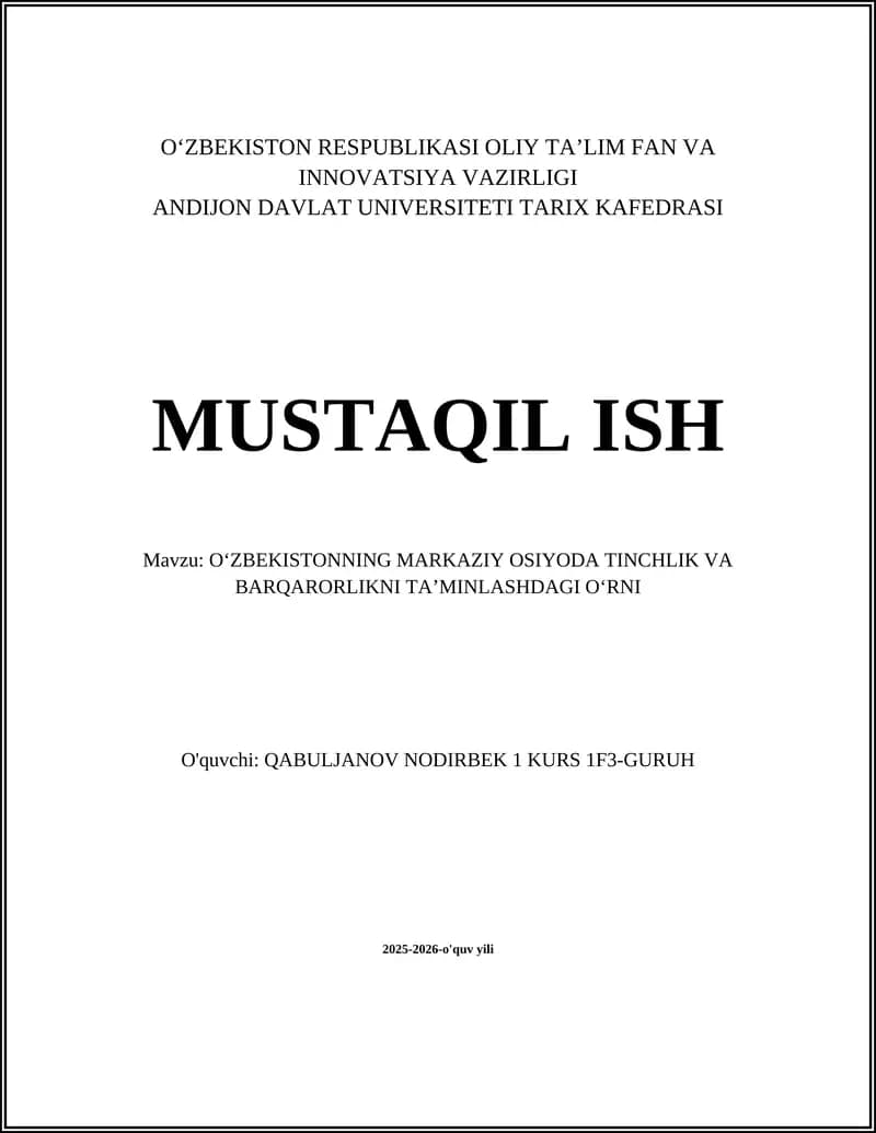 Oʻzbekistonning Markaziy Osiyoda Tinchlik va Barqarorlikni Taʼminlashdagi Oʻrni