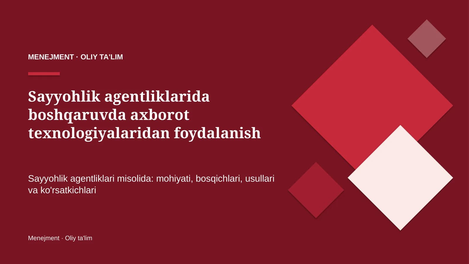 sayyohlik agentliklarida boshqaruvda axborot texnologiyalaridan foydalanish 9909