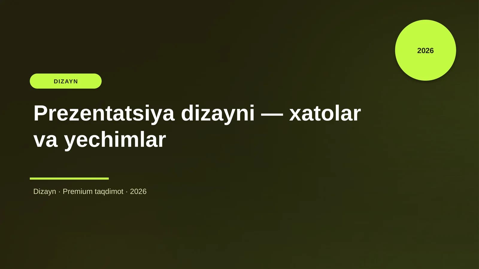 Prezentatsiya dizayni — xatolar va yechimlar