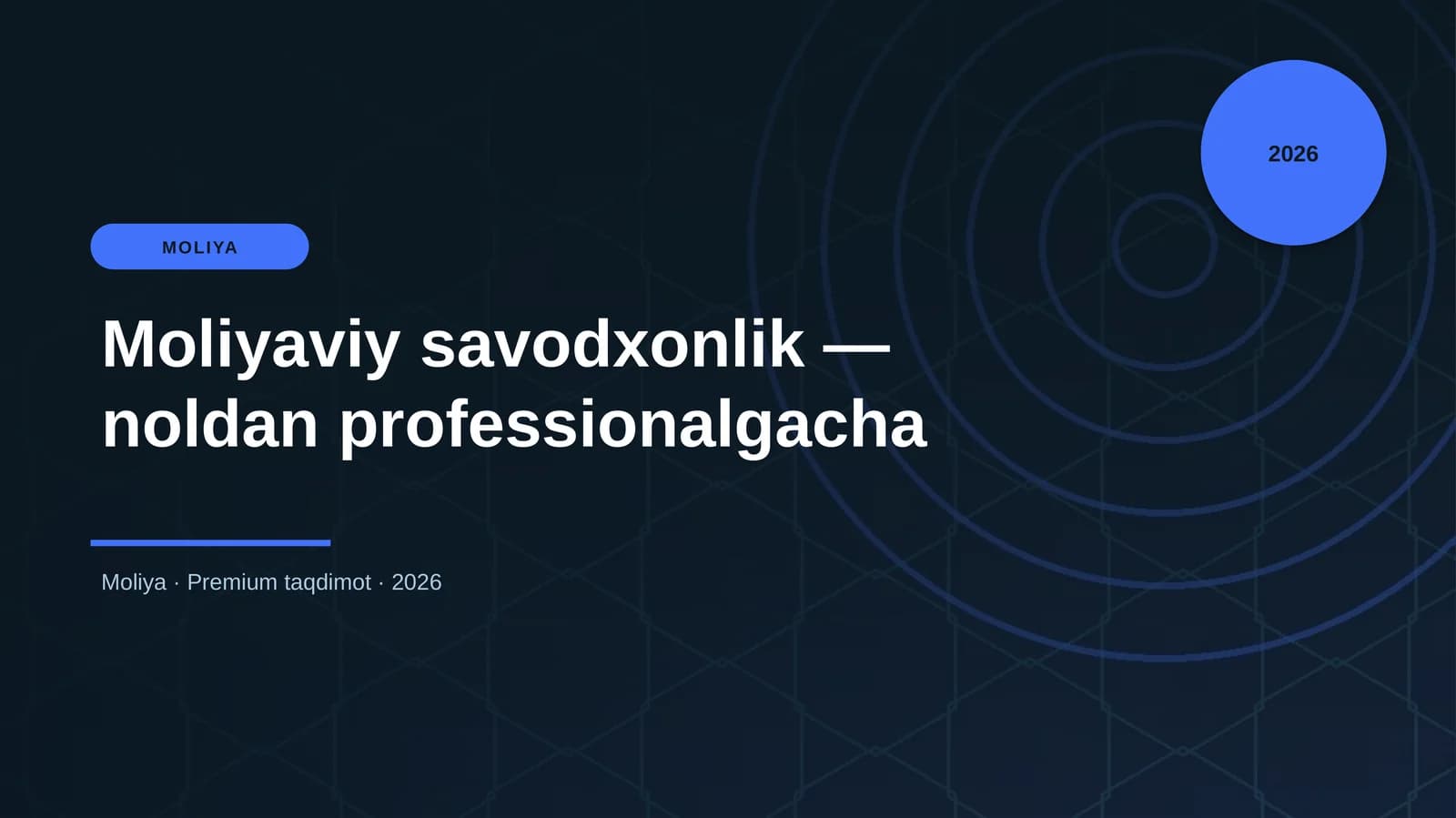 Moliyaviy savodxonlik — noldan professionalgacha
