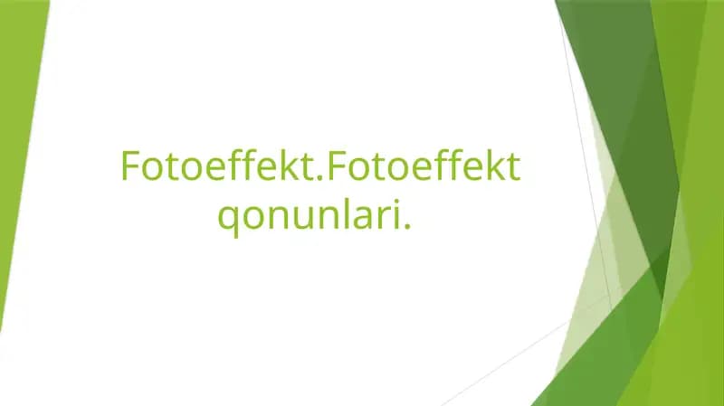 Fotoeffekt.Fotoeffektqonunlari