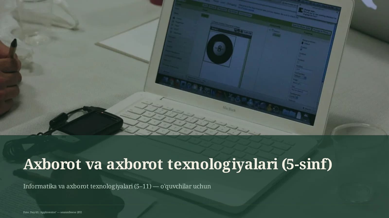 Informatika va axborot texnologiyalari (5– 11) — o'quvchilar uchun
