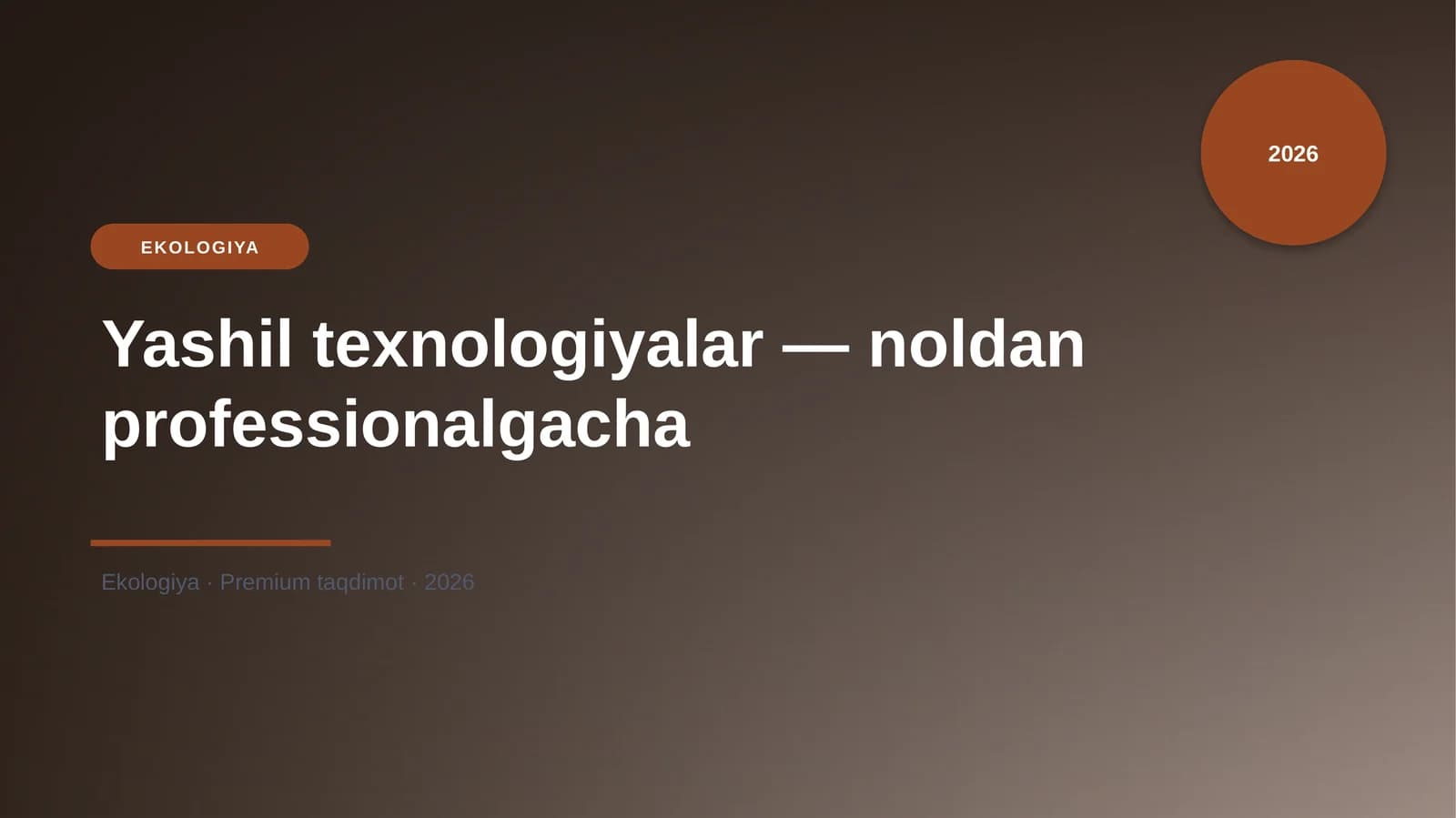 Yashil texnologiyalar — noldan professionalgacha