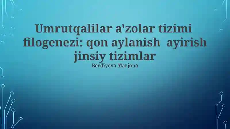 Umrutqalilar a'zolar tizimi filogenezi