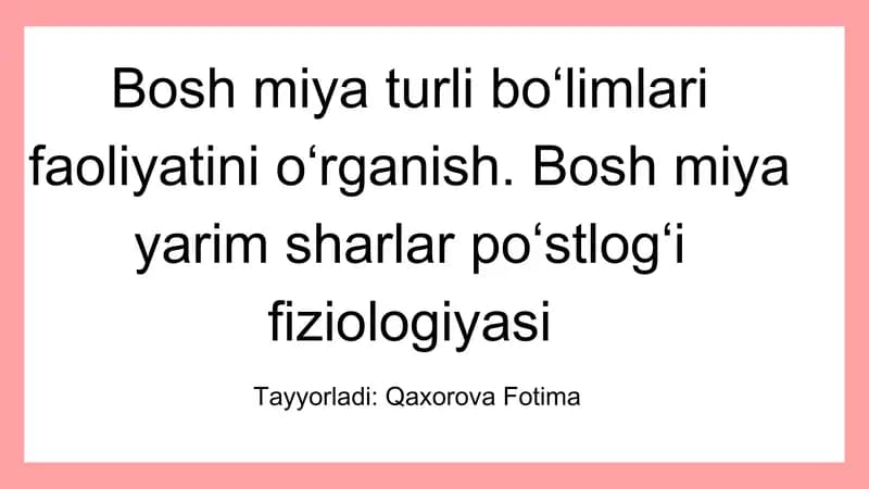 bosh miya katta yarimsharlari poʻstlogʻi fiziologiyasi