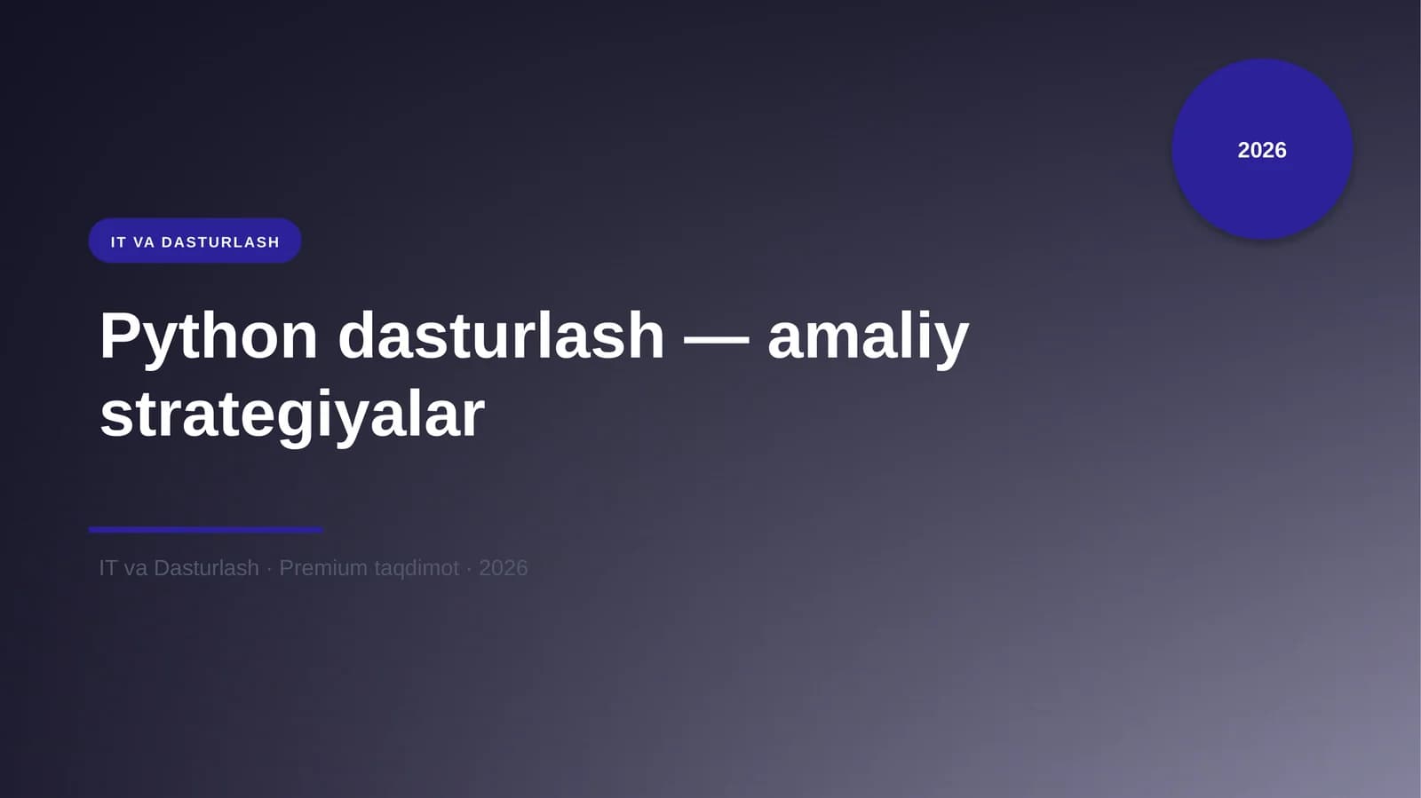 Python dasturlash — amaliy strategiyalar