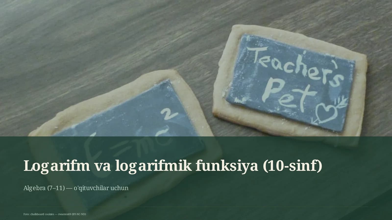 Logarifm va logarifmik funksiya (10-sinf)