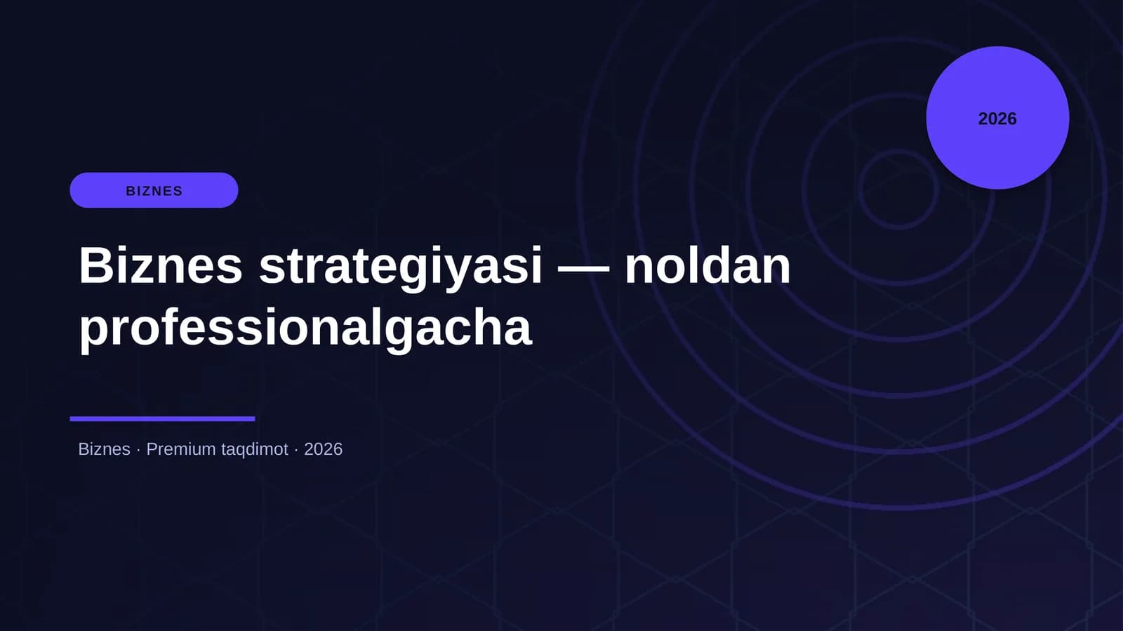 Biznes strategiyasi — noldan professionalgacha