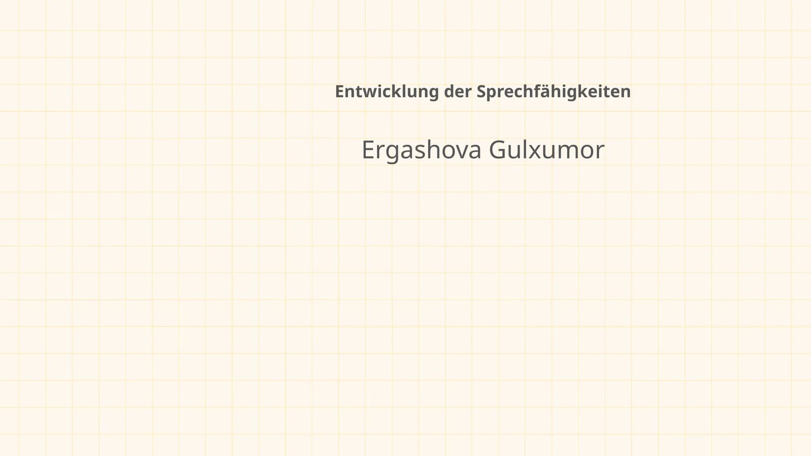 Entwicklung der Sprechfähigkeiten