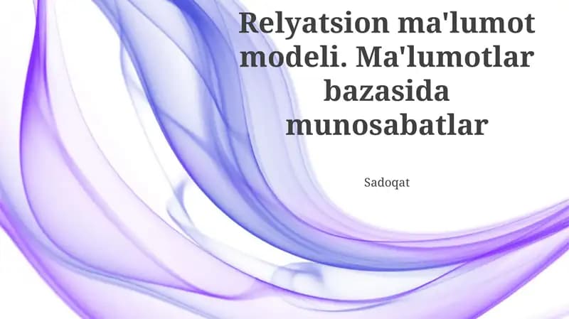 Relatsion Ma'lumotlar Modeli