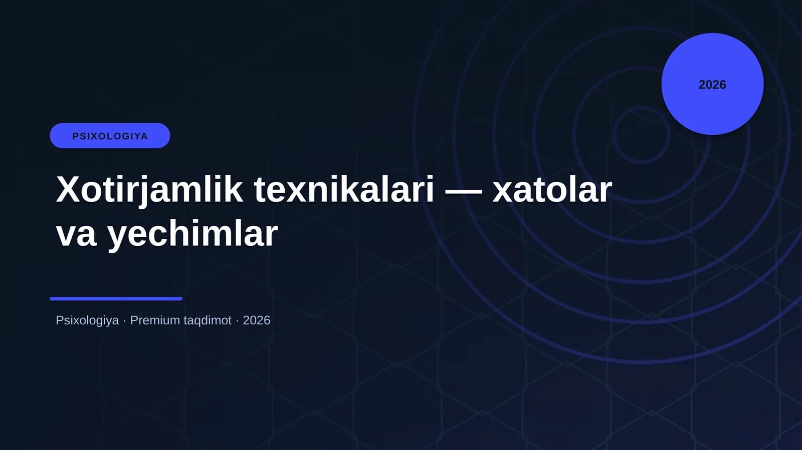 Xotirjamlik texnikalari — xatolar va yechimlar