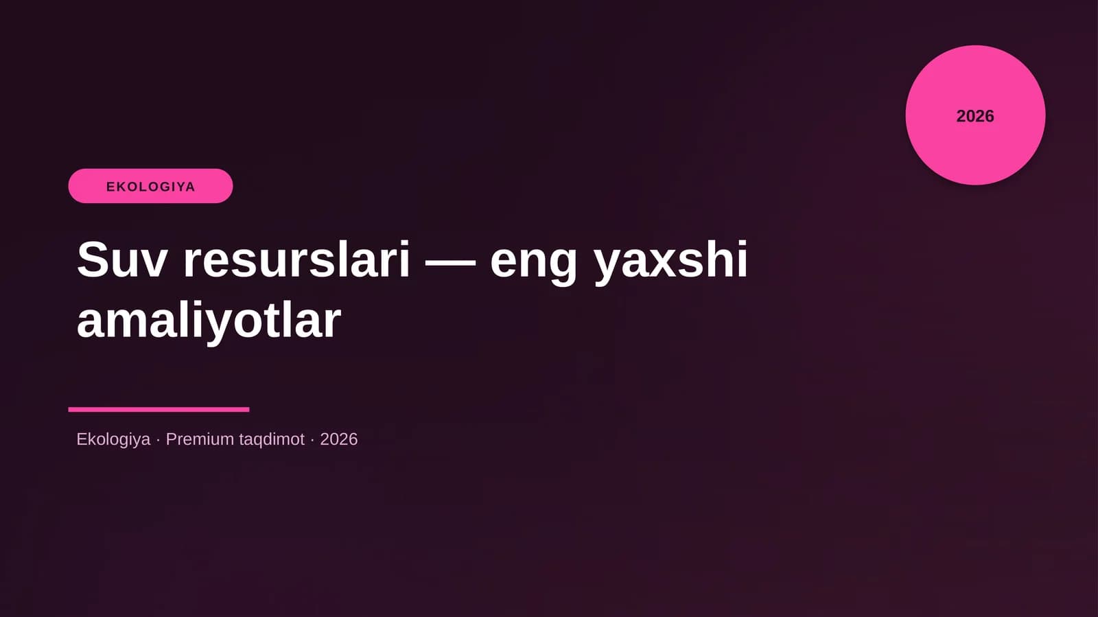 Suv resurslari — eng yaxshi amaliyotlar