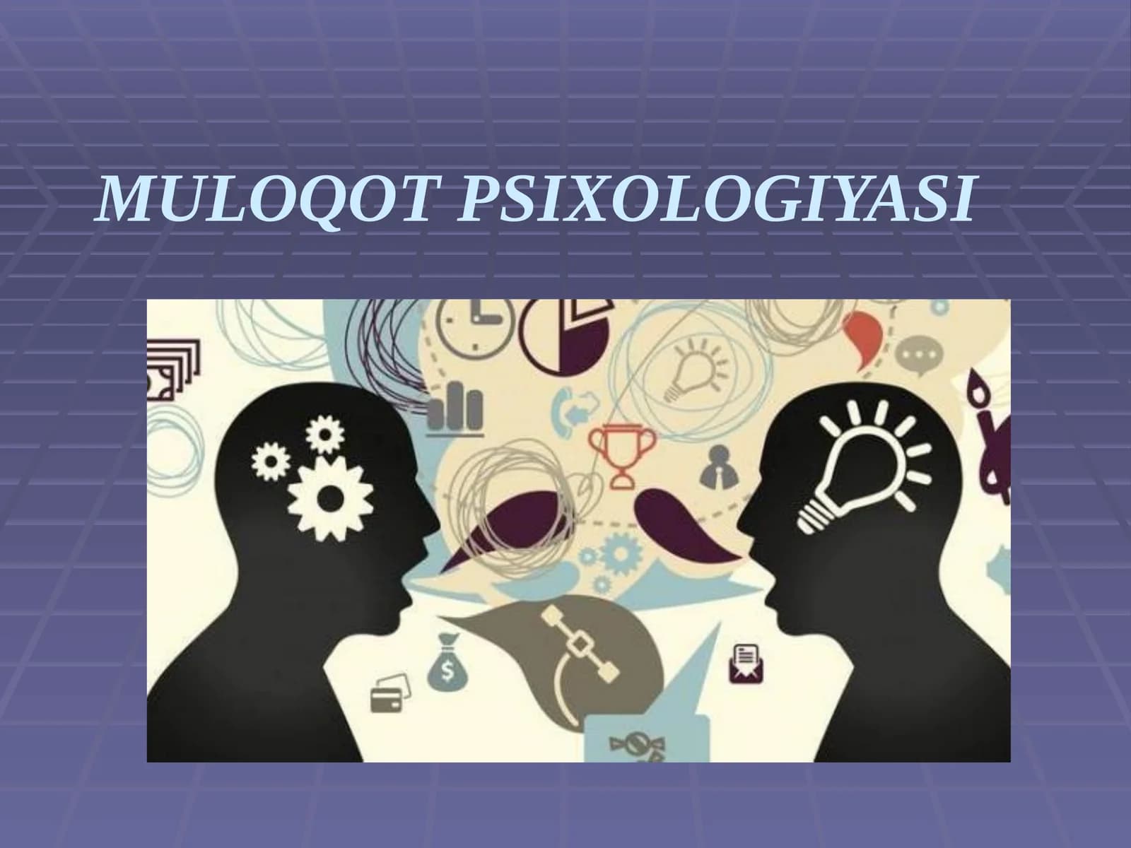 Muloqot psixologiyasi