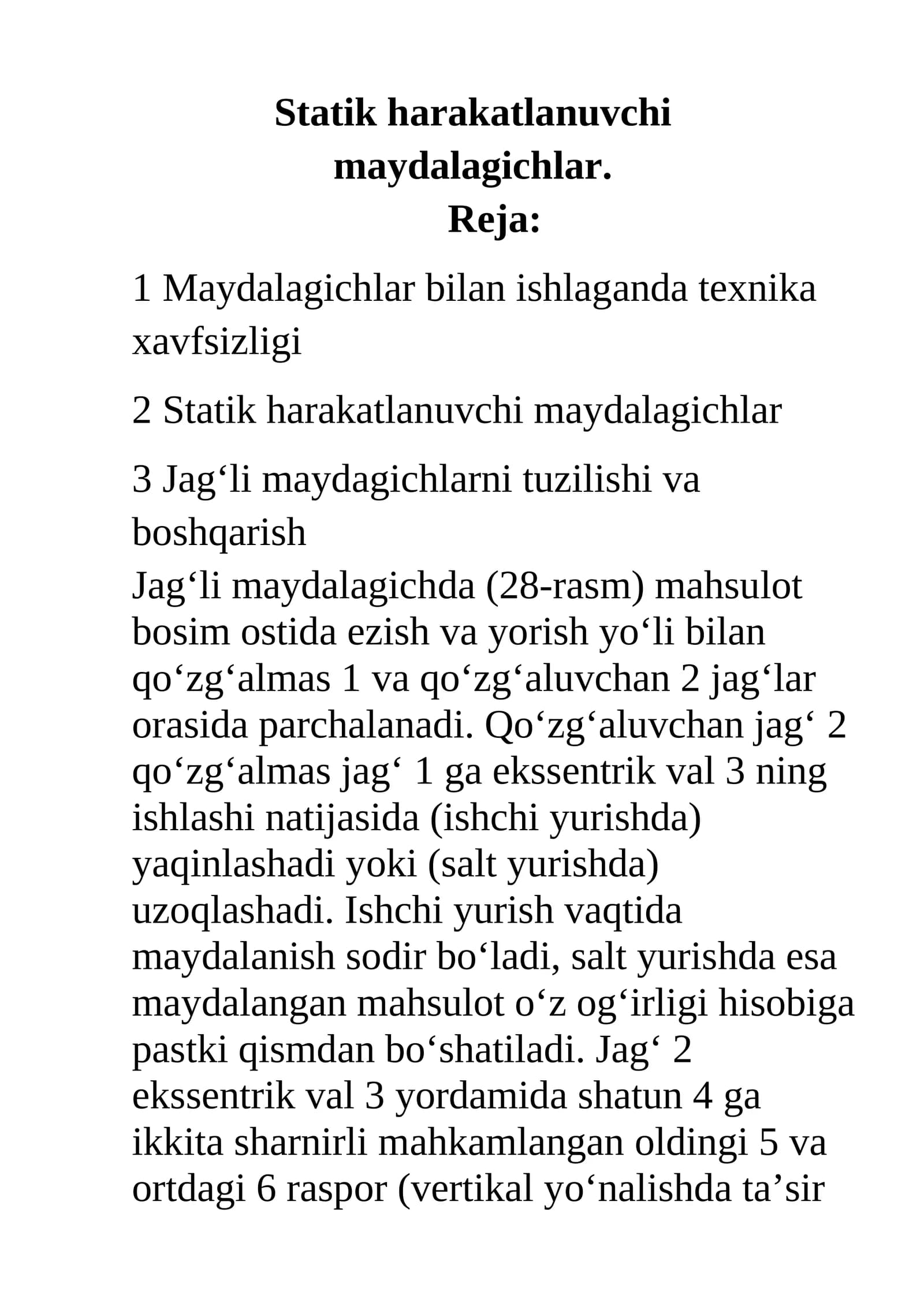 Statik harakatlanuvchi maydalagichlar