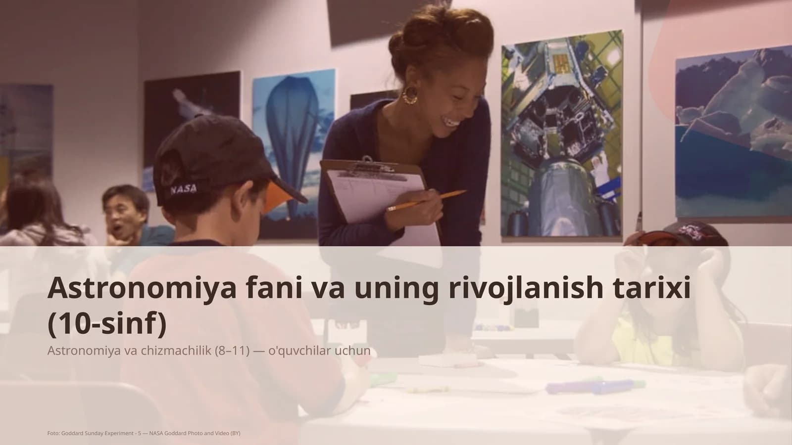 Astronomiya fani va uning rivojlanish tarixi (10-sinf)