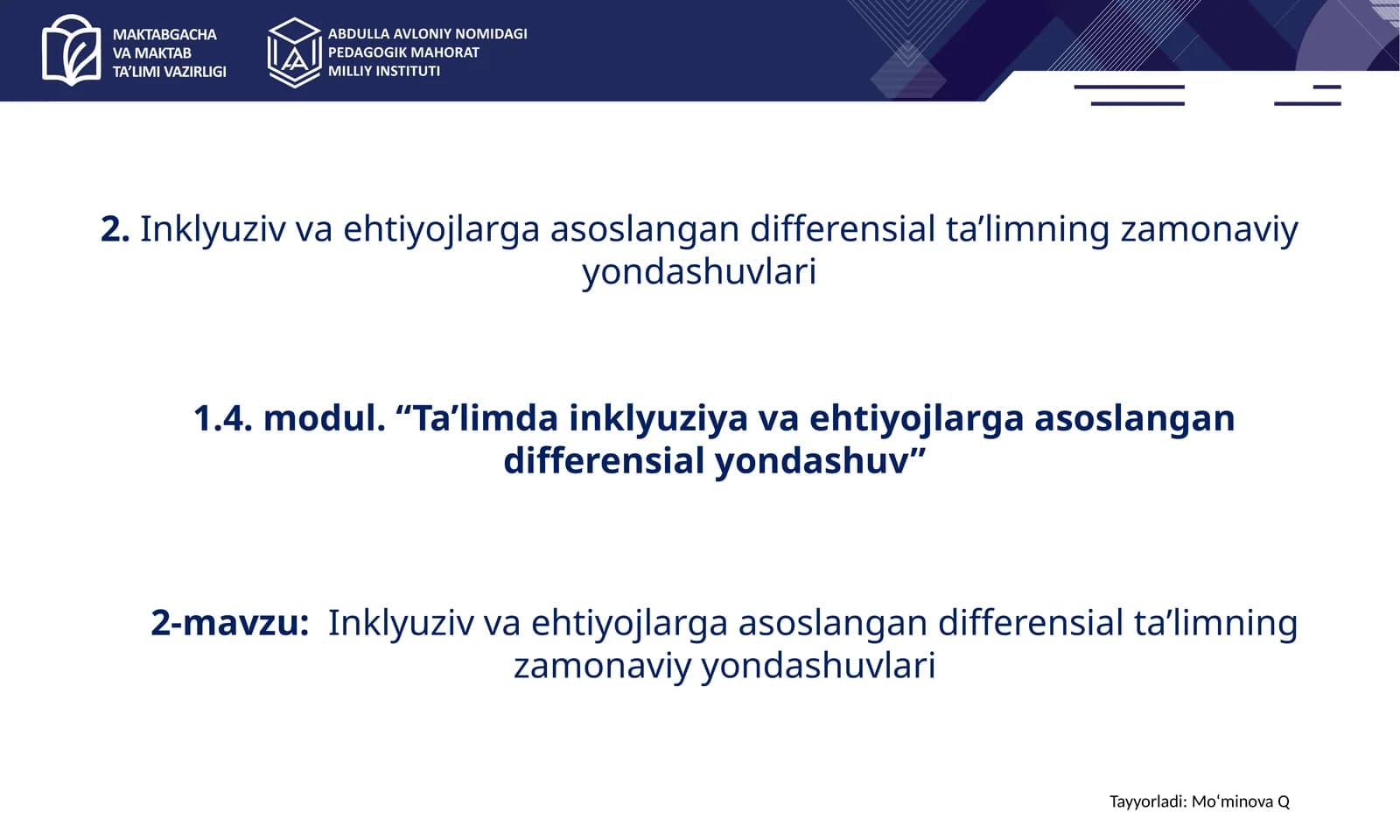 Inklyuziv va ehtiyojlarga asoslangan differensial ta’limning zamonaviy yondashuvlari