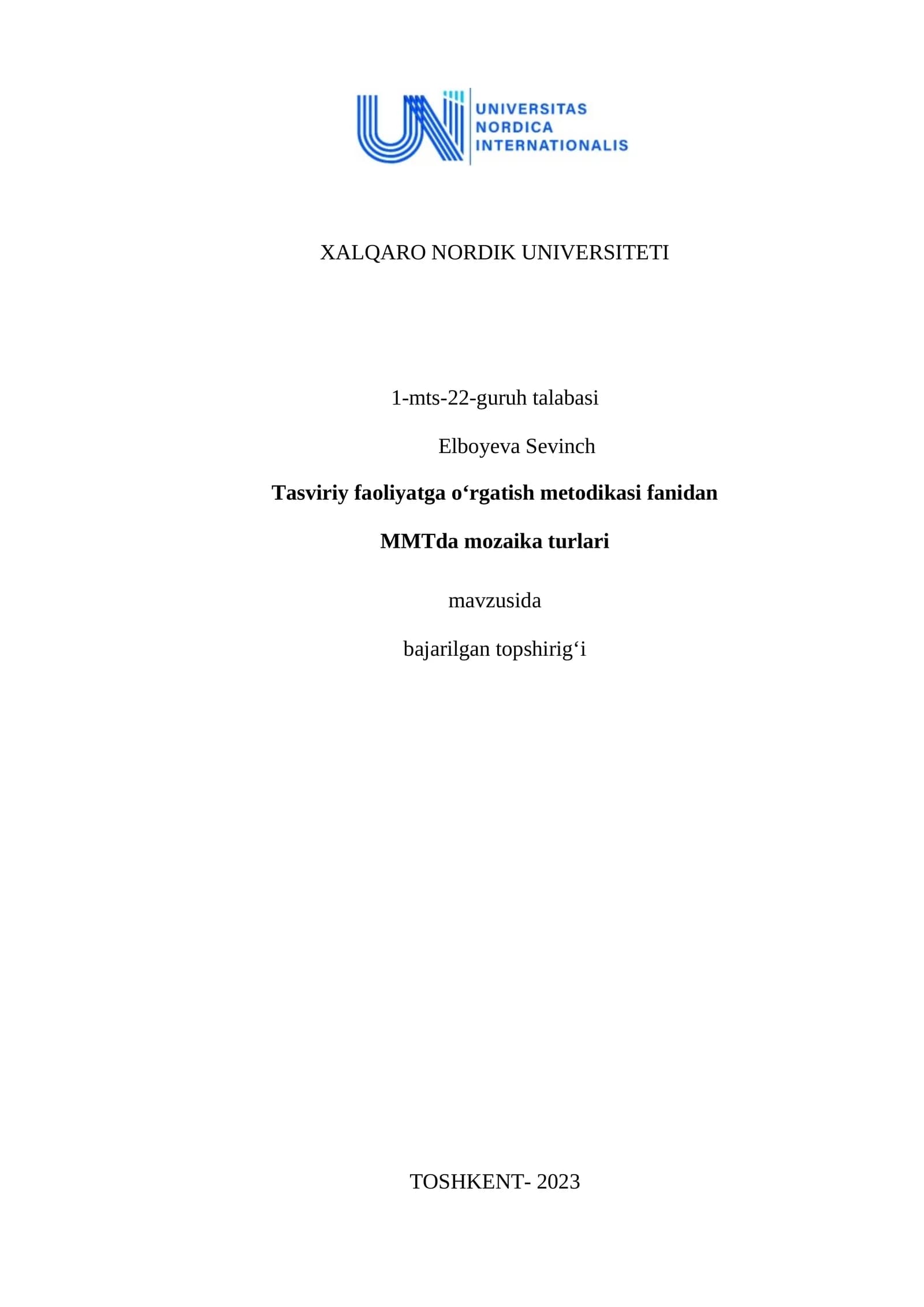 Tasviriy faoliyatga oʻrgatish metodikasi fanidan MMTda mozaika turlari