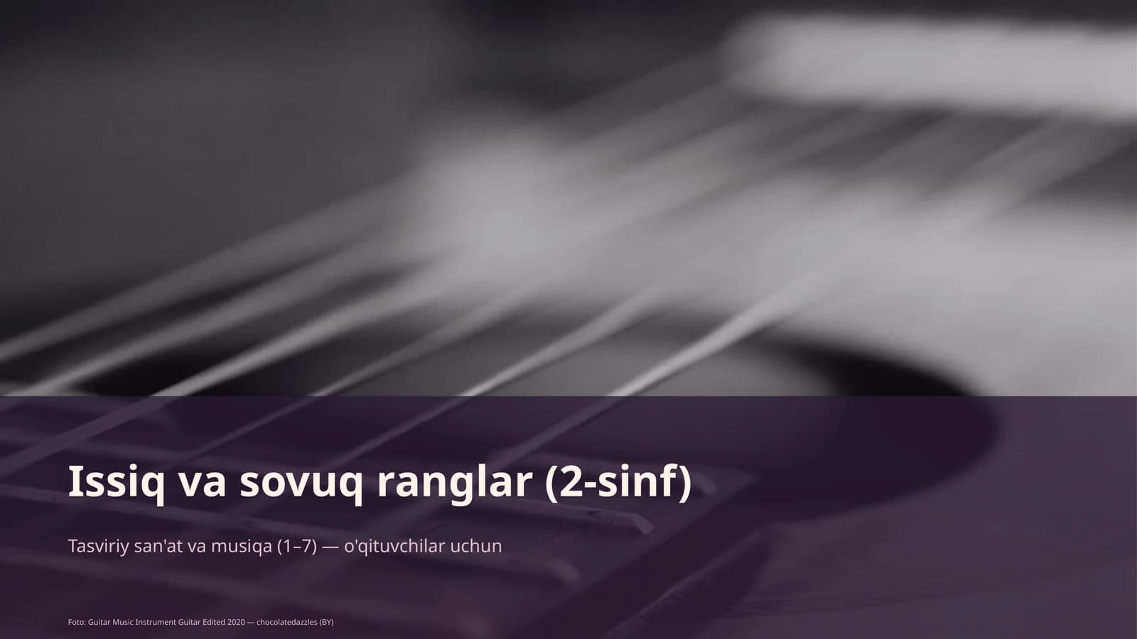 Tasviriy san'at va musiqa (1–7) — o'qituvchilar uchun