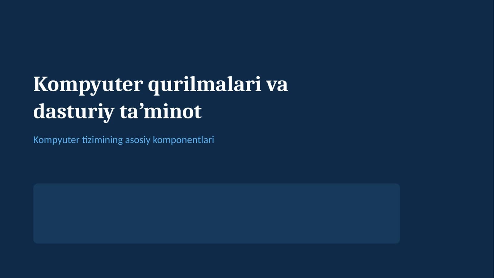 Kompyuter qurilmalari va dasturiy taʼminot