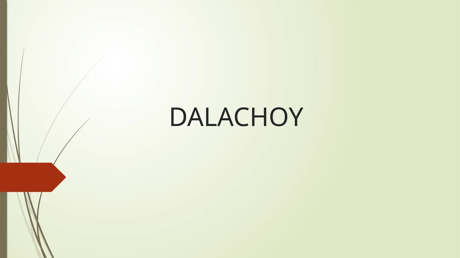 DALACHOY