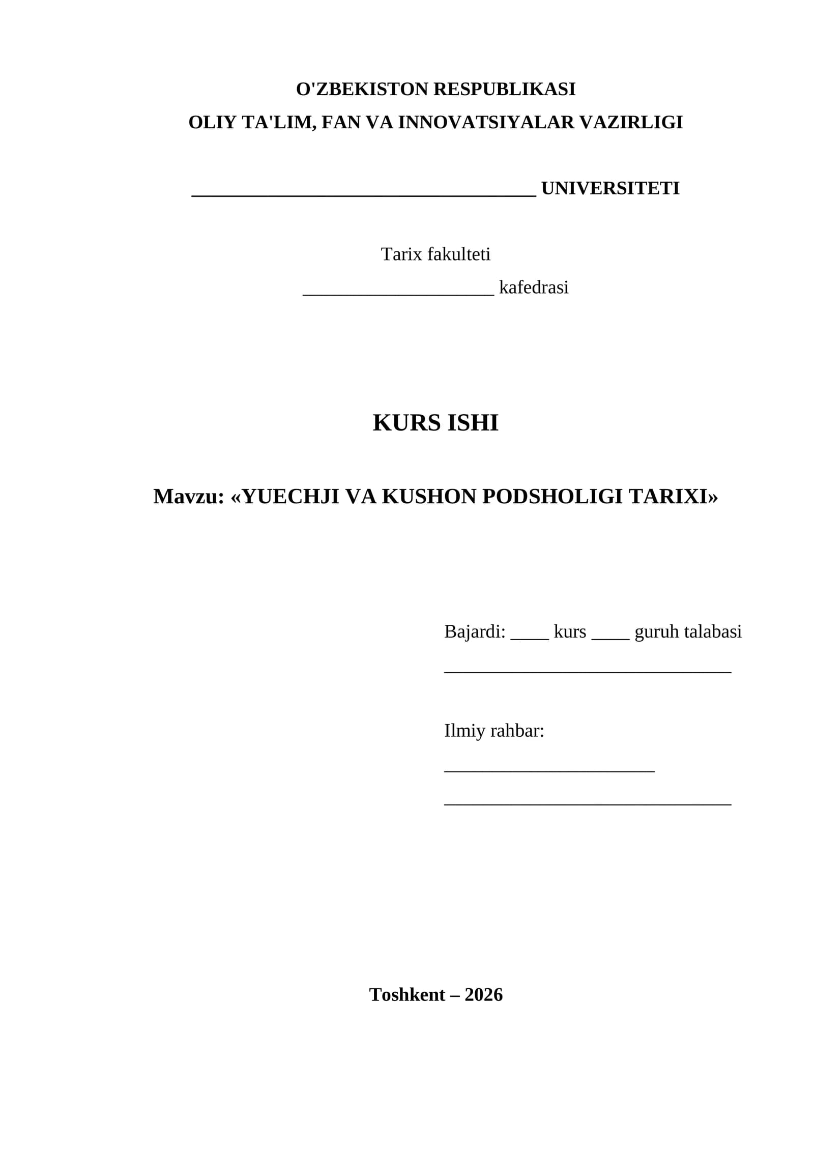 YUECHJI VA KUSHON PODSHOLIGI TARIXI