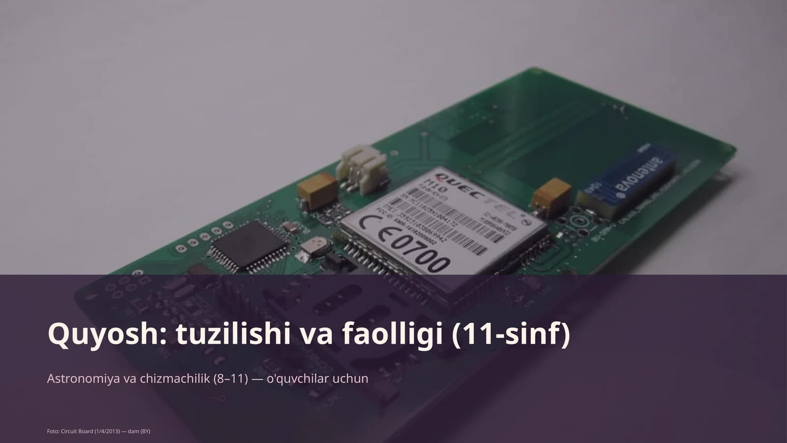 Quyosh: tuzilishi va faolligi (11-sinf)