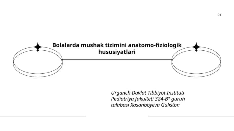 Bolalarda mushak tizimini anatomo-fiziologik hususiyatlari
