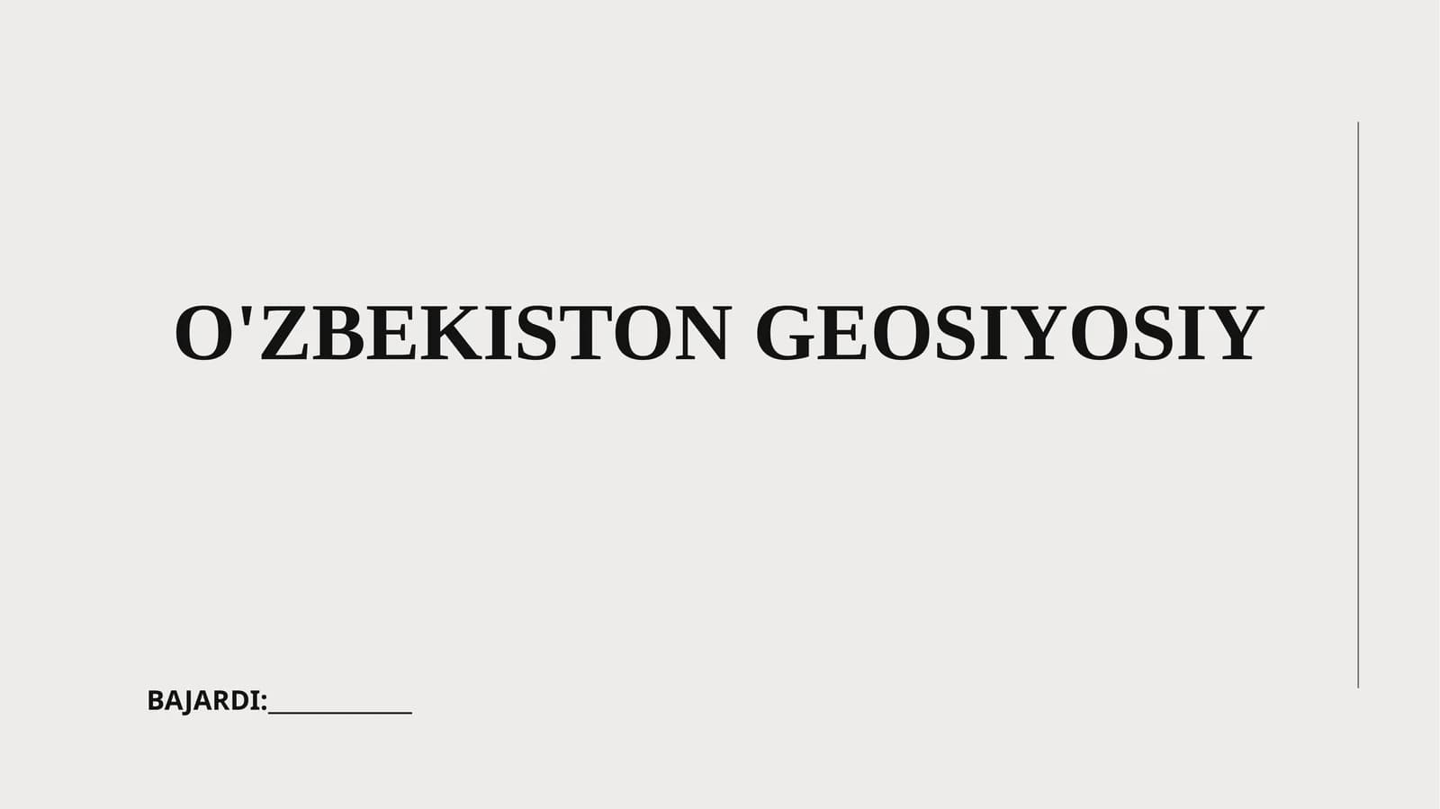 O'ZBEKISTON GEOSIYOSIY