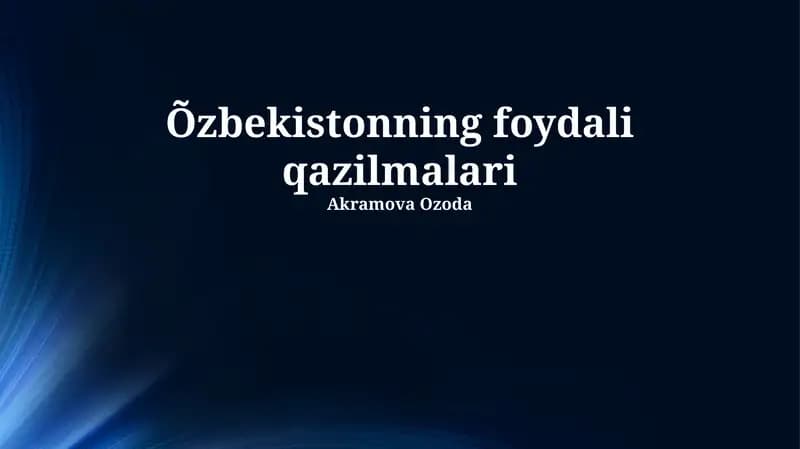 O'zbekistonning foydali qazilmalari