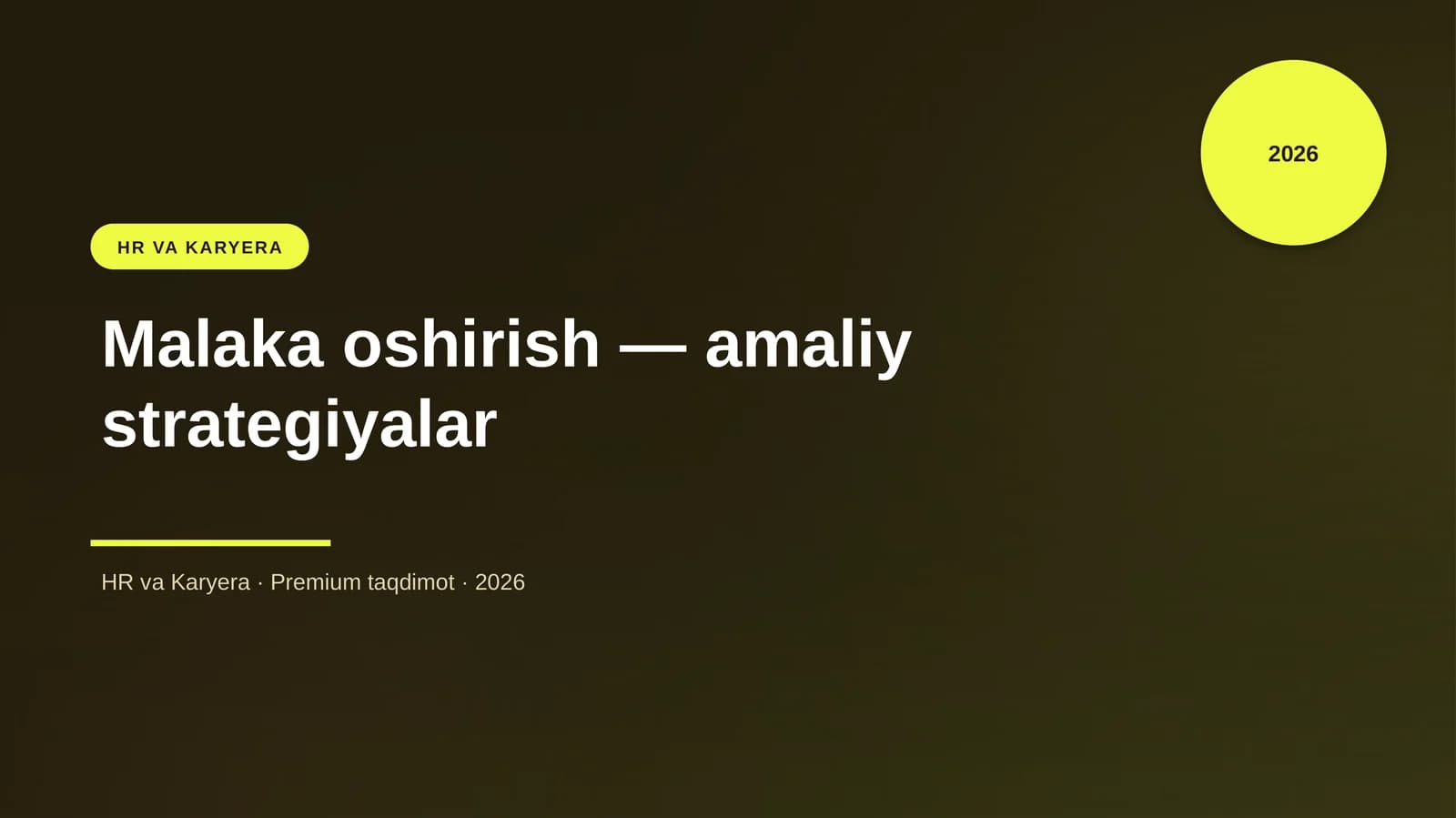 Malaka oshirish — amaliy strategiyalar