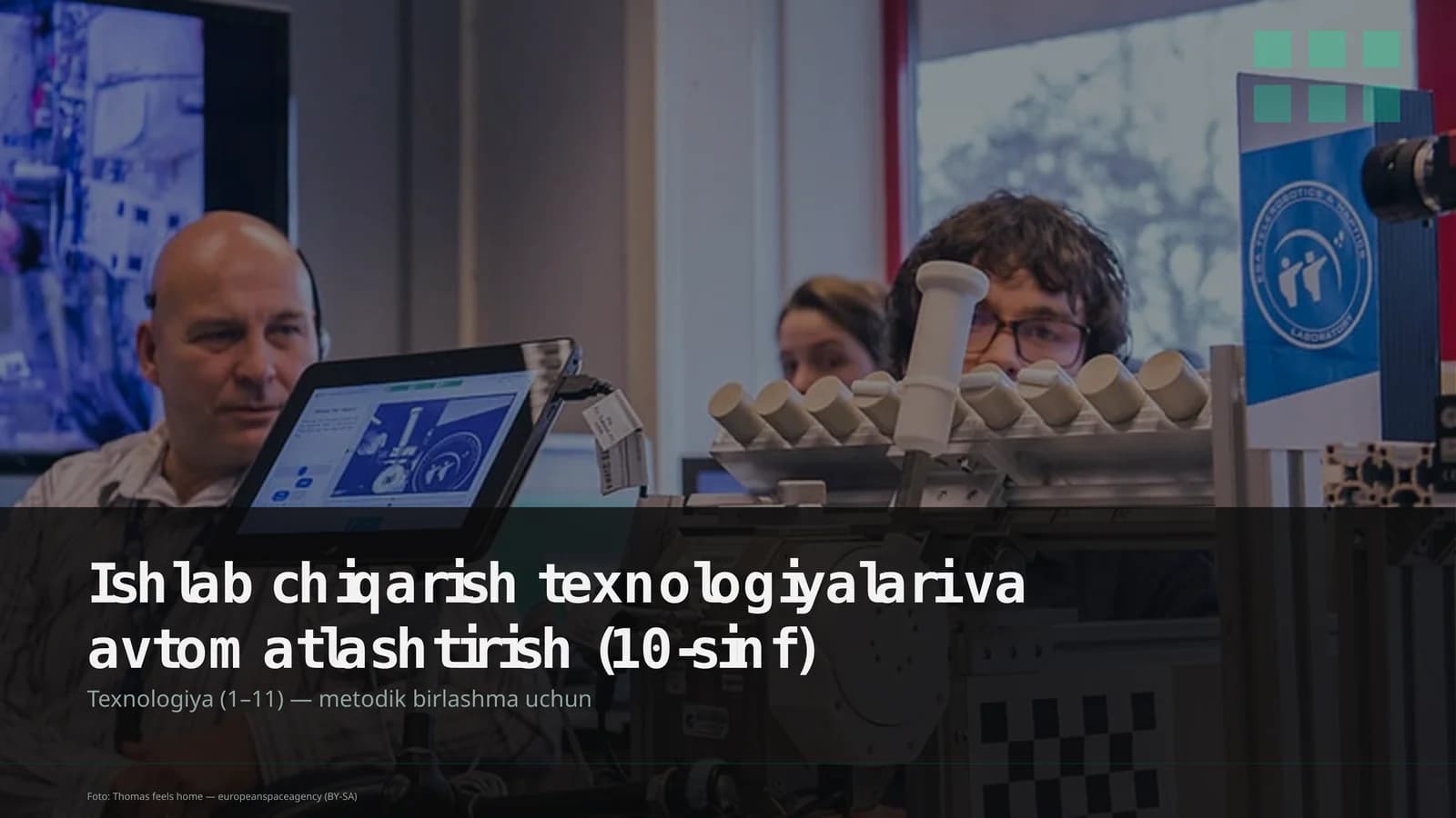 Ishlab chiqarish texnologiyalari va avtomatlashtirish (10-sinf)