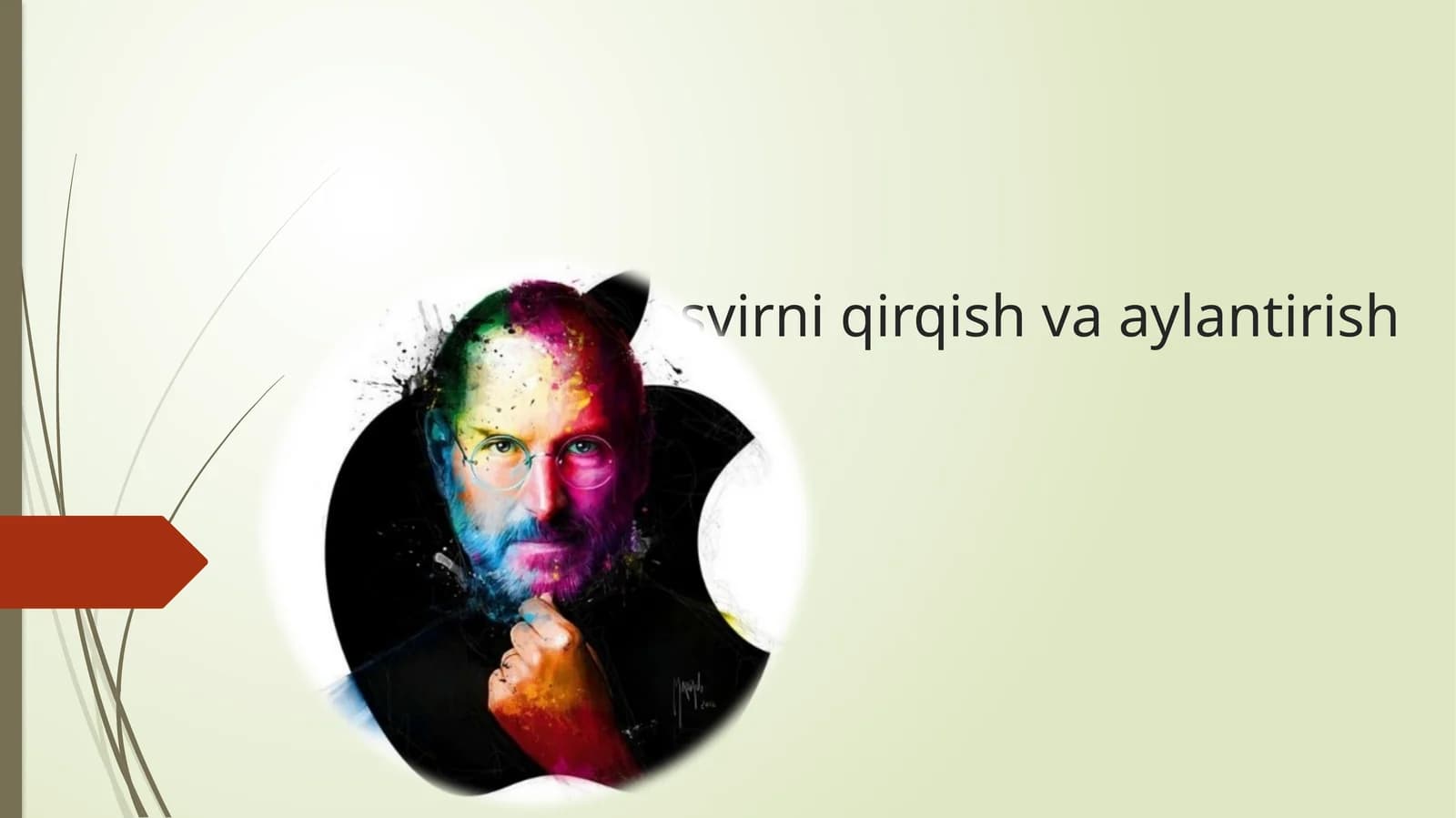 tasvirni qirqish vaaylantrish