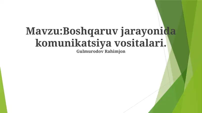 Boshqaruv jarayonida komunikatsiya vositalari