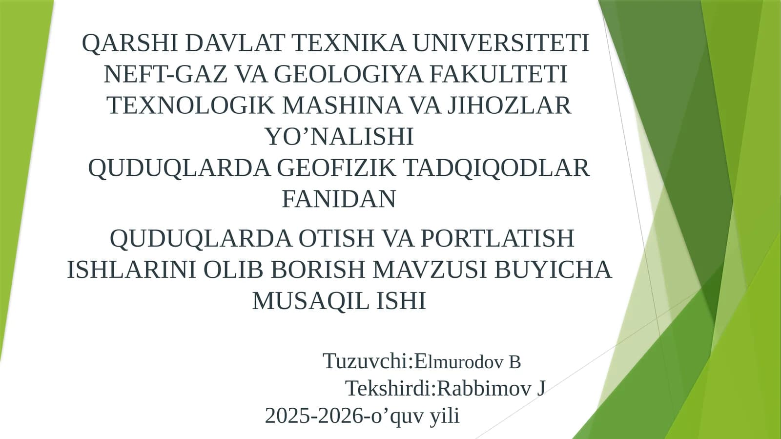 QUDUQLARDA OTISH VA PORTLATISH ISHLARINI OLIB BORISH MAVZUSI