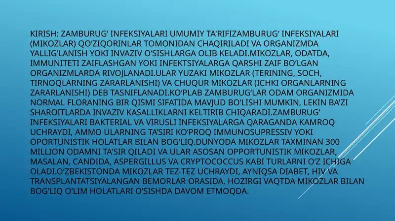 Zamburug'li infeksiyalarning umumiy tarifi