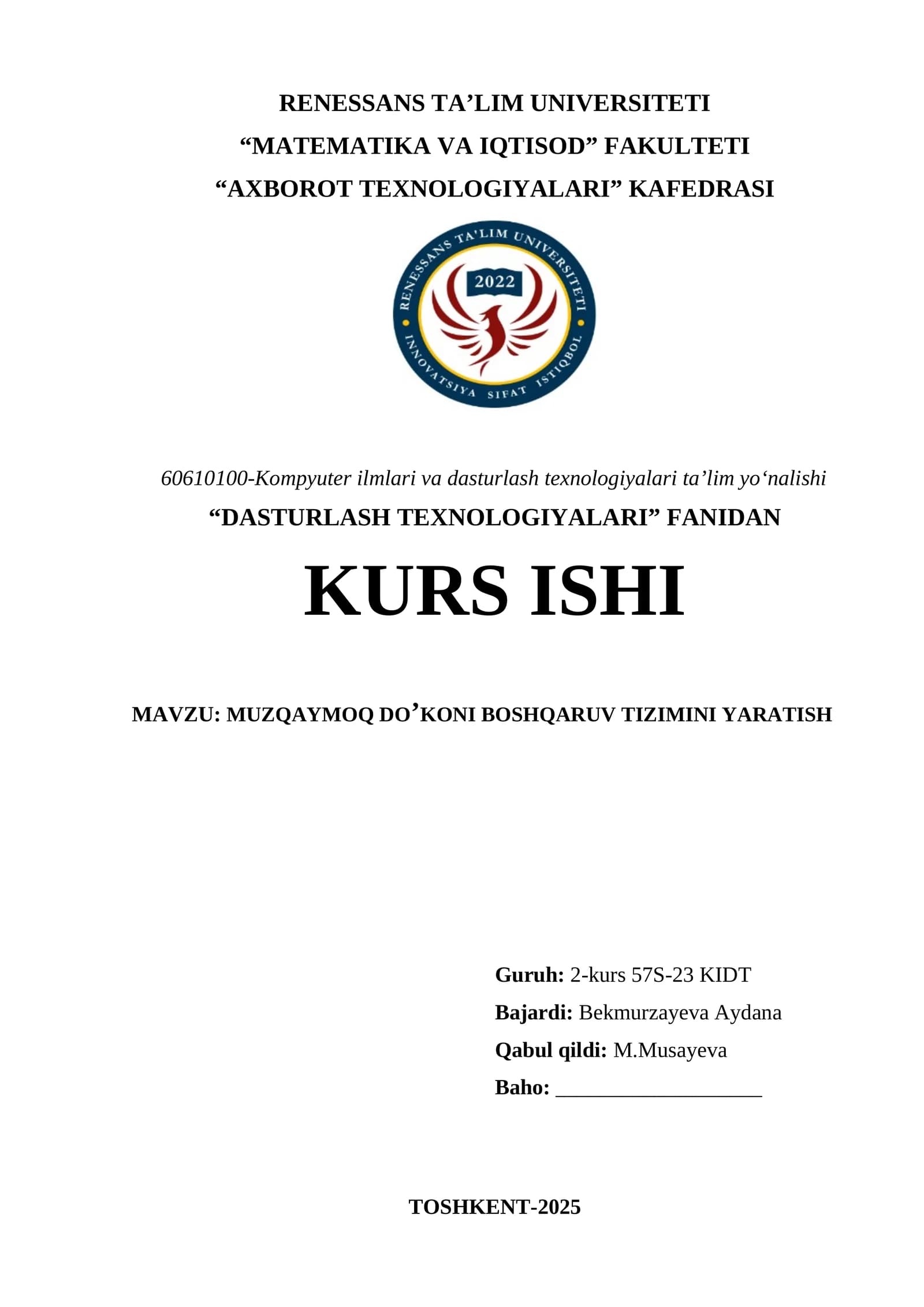 MUZQAYMOQ DO’KONI BOSHQARUV TIZIMINI YARATISH