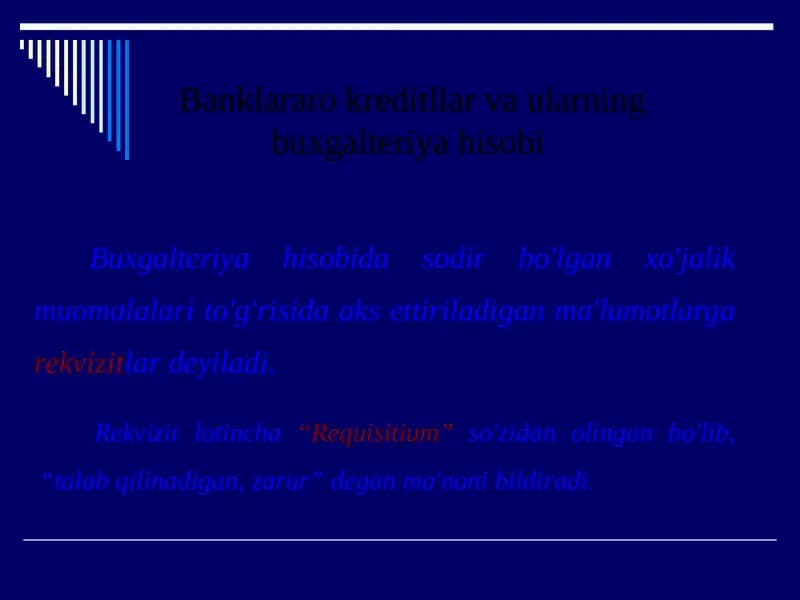 Buxgalteriyahisobidas odir bo'lgan xojalik muomalari to'g'risida aksettiriladigan ma'lumotlar
