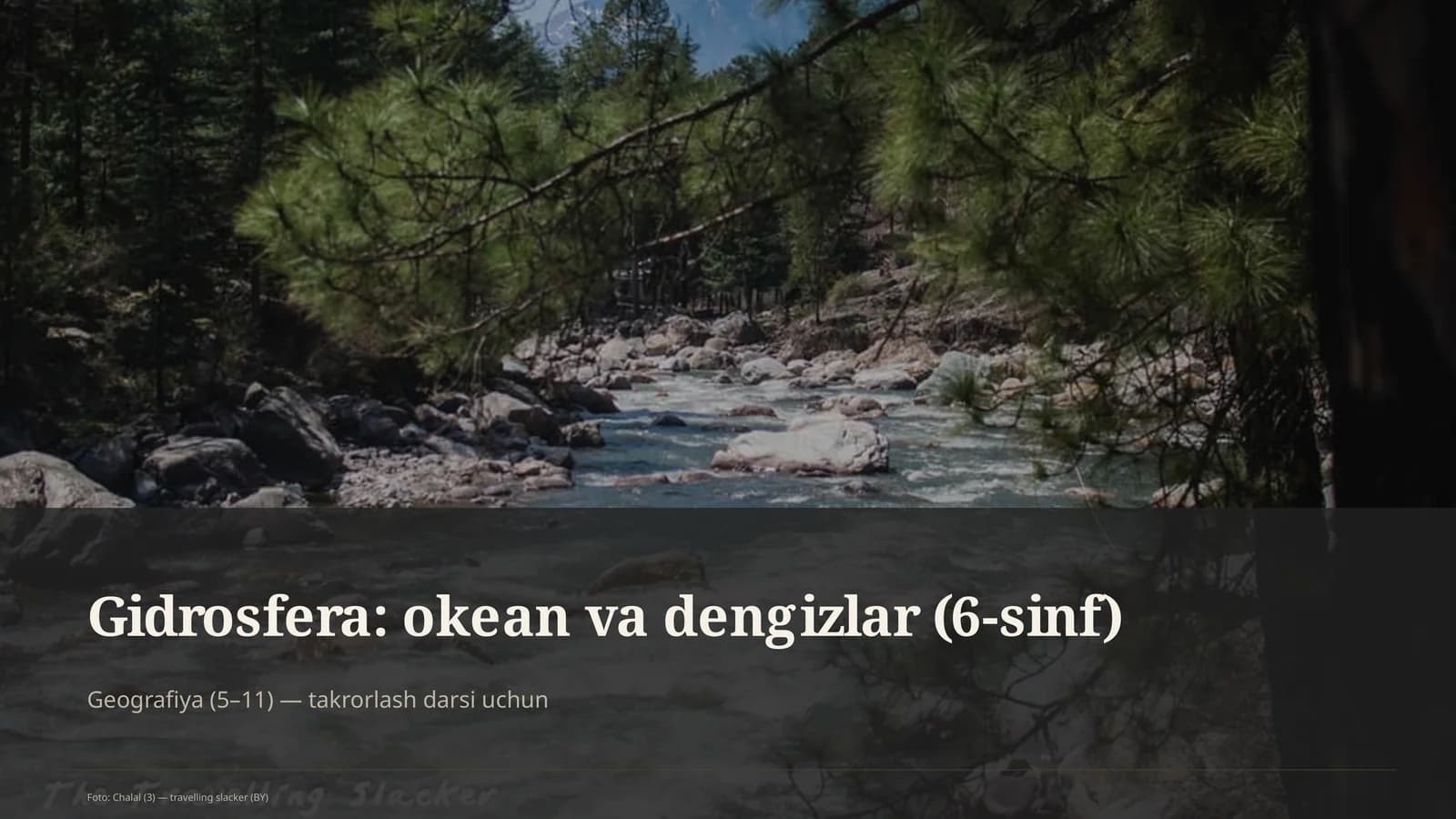 Gidrosfera: okean va dengizlar (6-sinf)