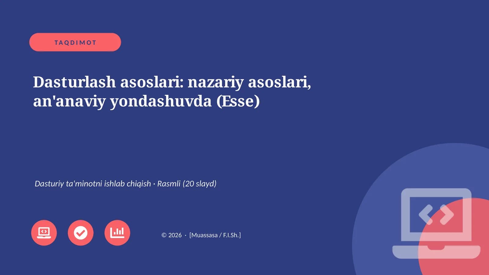 Dasturlash asoslari: nazariy asoslari, an'anaviy yondashuvda (Esse)