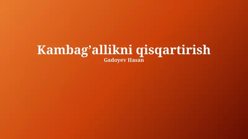 Kambagʼallikni qisqartirish