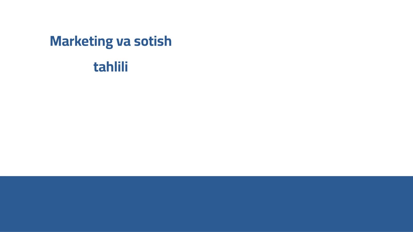 Marketing va sotish tahlili