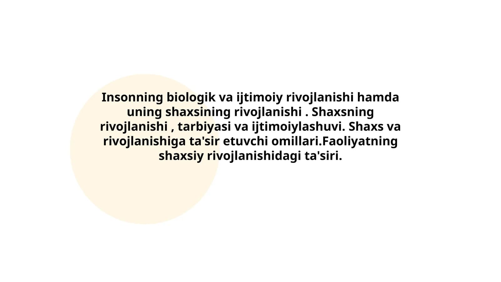 Insonning biologik va ijtimoiy rivojlanishi
