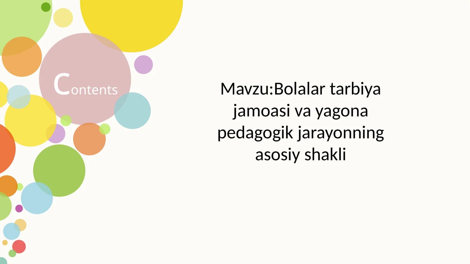 Bolalar tarbiya jamoasi va yagona pedagogik jarayonning asosiy shakli