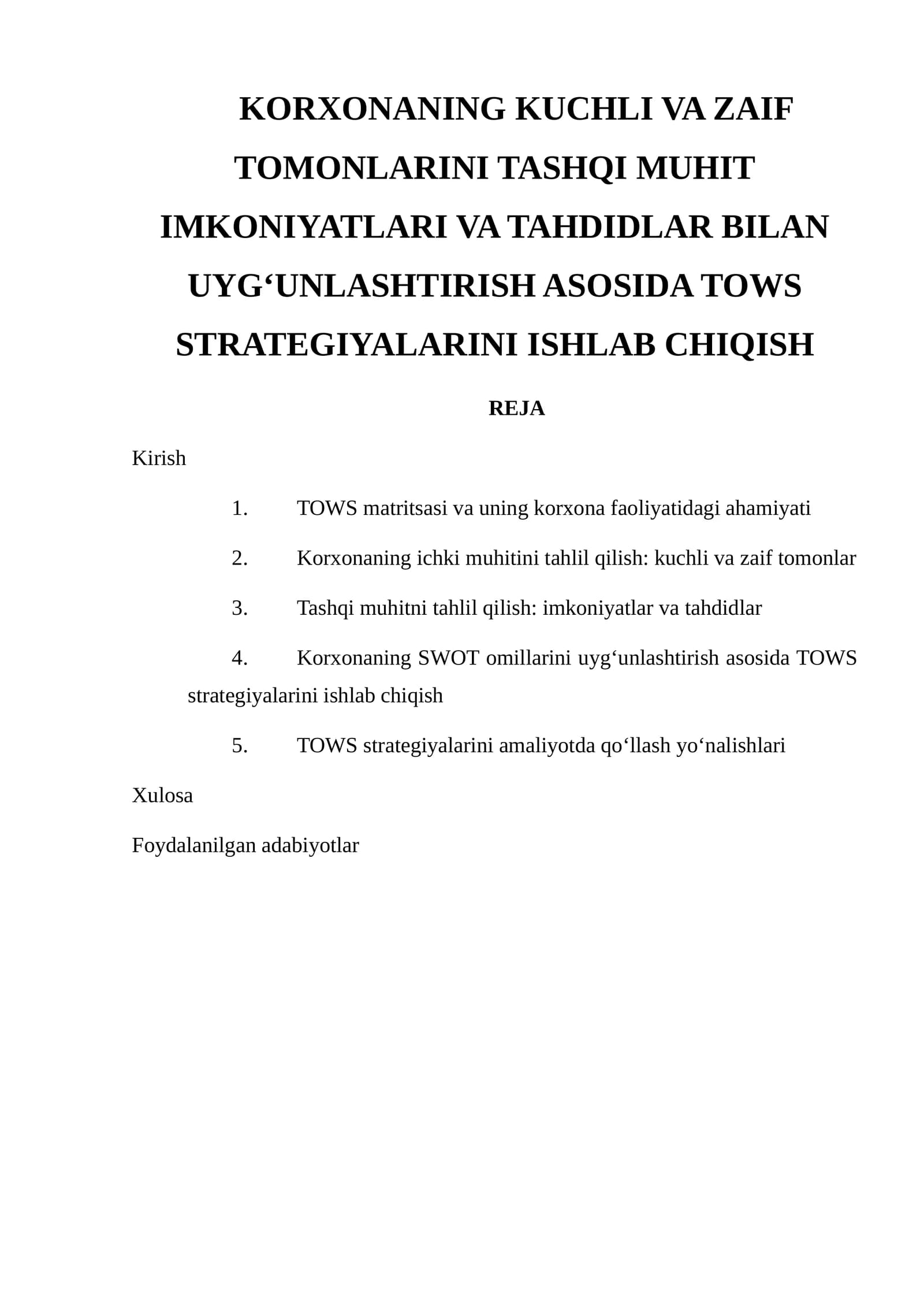 TOWS strategiyalarini ishlash