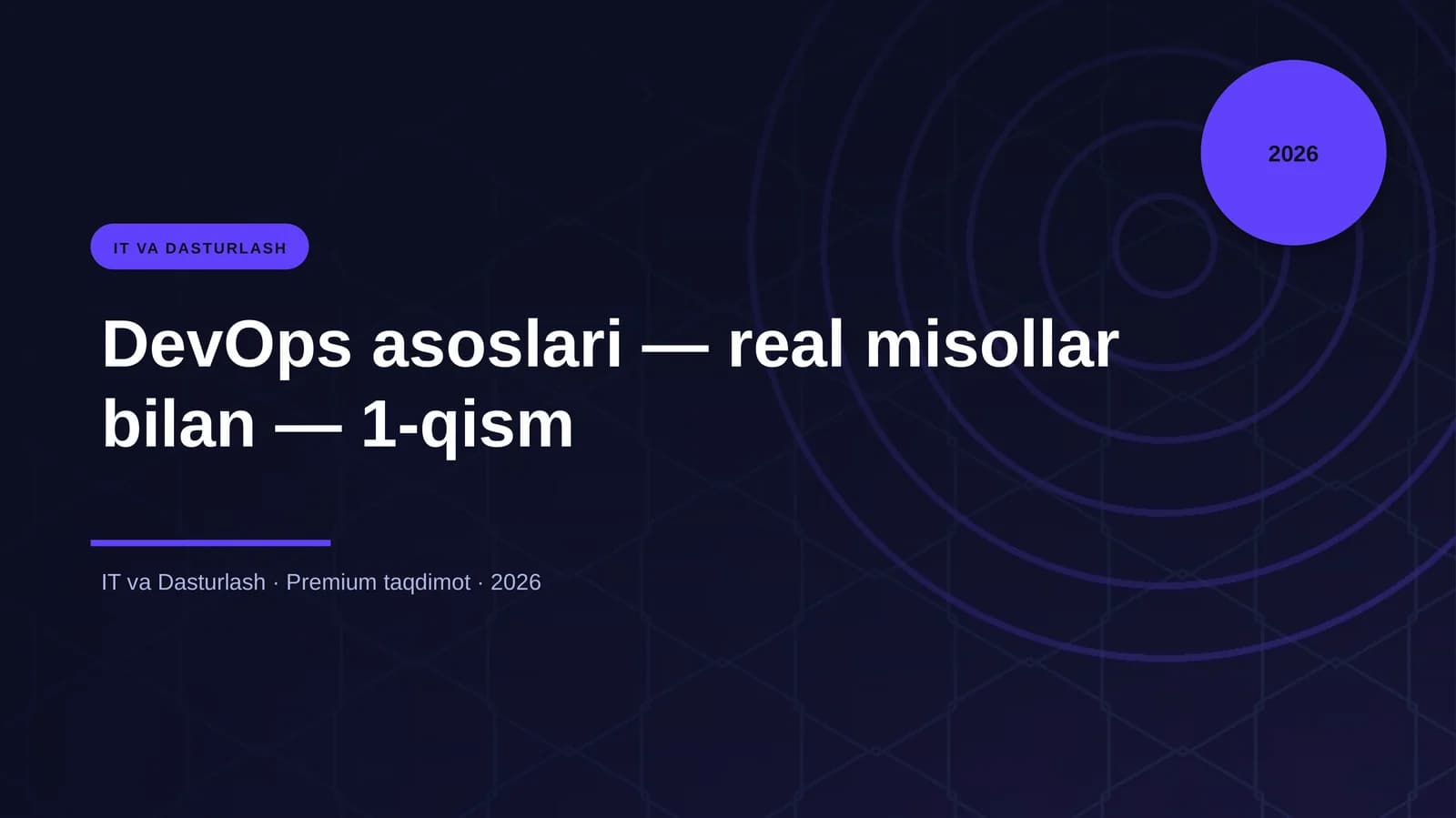 DevOps asoslari — real misollar bilan — 1-qism