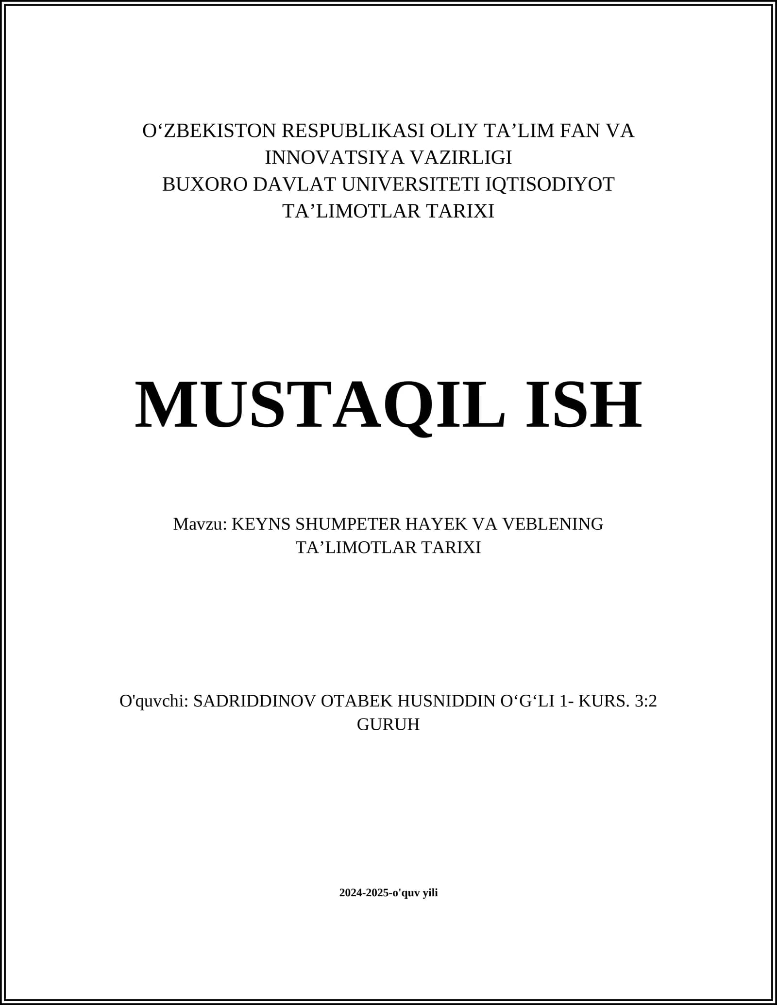 Keynes, Schumpeter, Hayek va Veblenning Ta'limotlar Tarixi