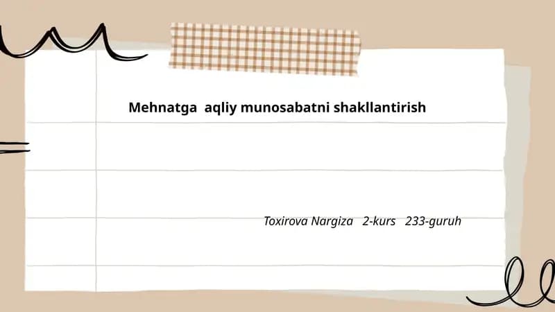 Mehnatga aqliy munosabatni shakllantirish